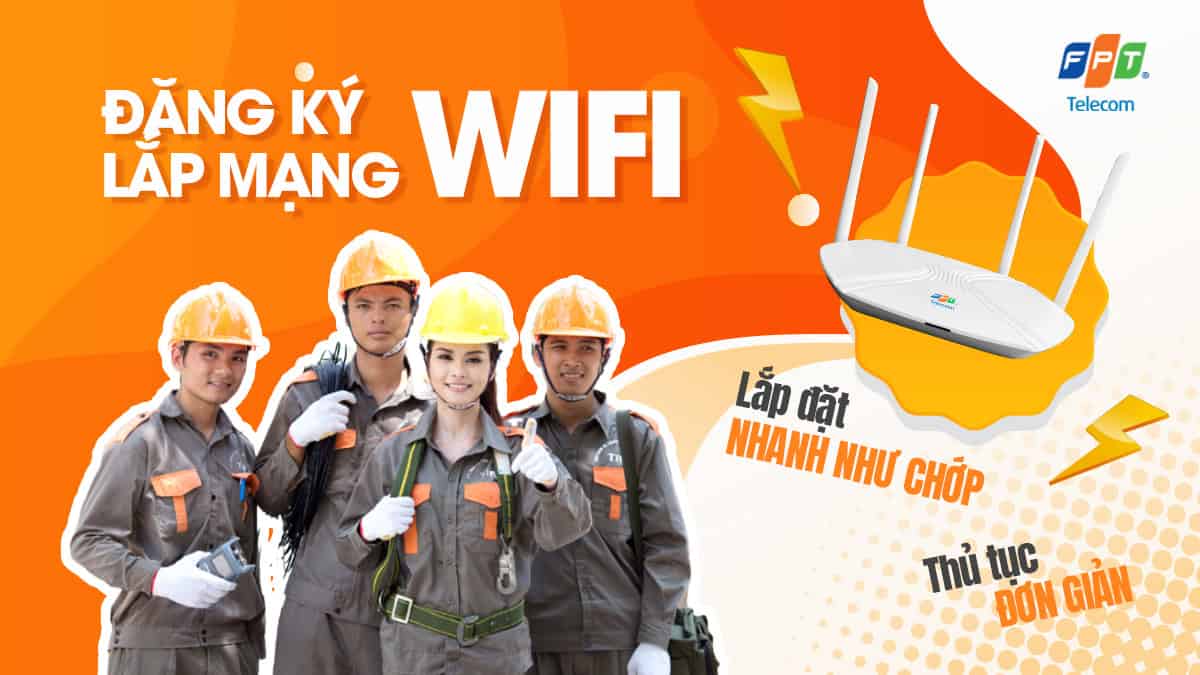 Quy trình lắp đặt mạng FPT