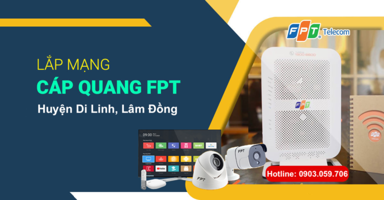 Lắp mạng FPT Di Linh