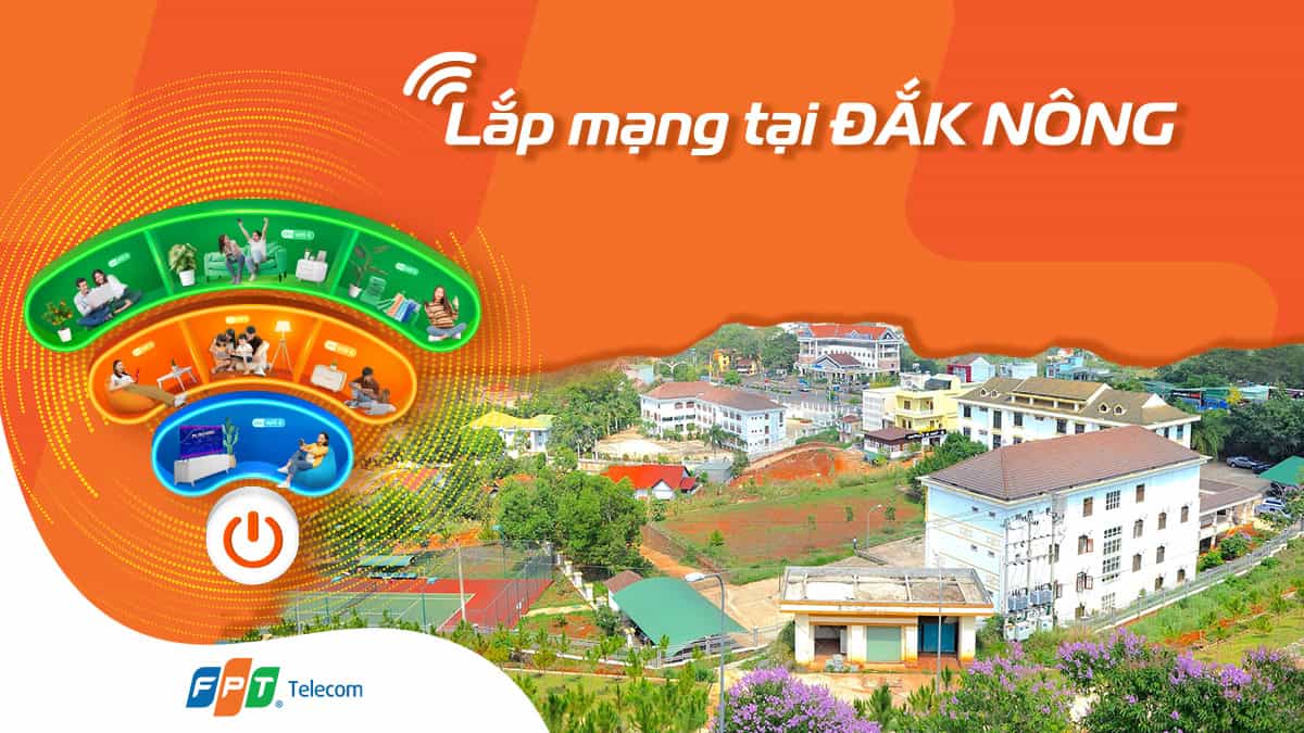 Lắp mạng WiFi FPT tại Đắk Nông
