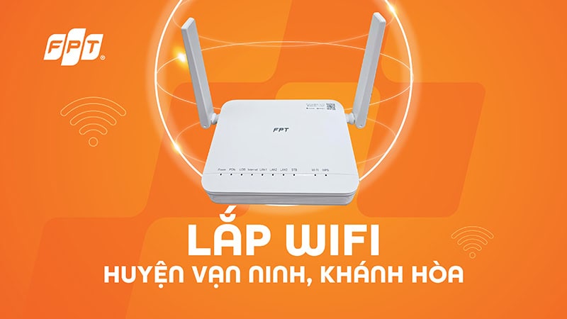 Lắp mạng WiFi FPT Vạn Ninh