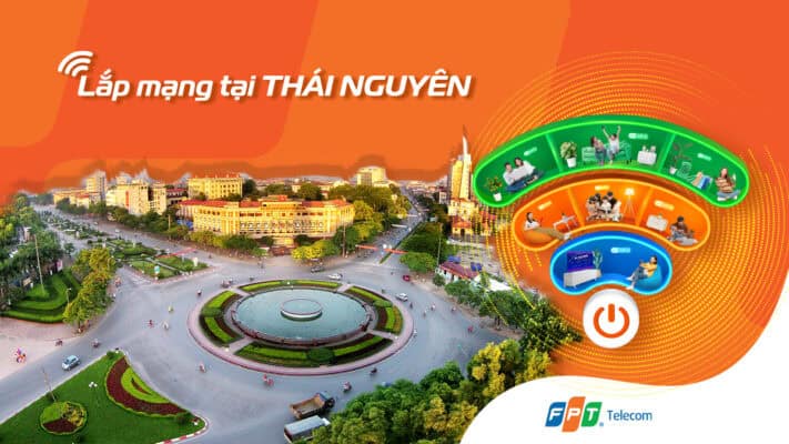 Lắp mạng WiFi FPT tại Thái Nguyên